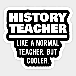 History Teacher Definition Sticker